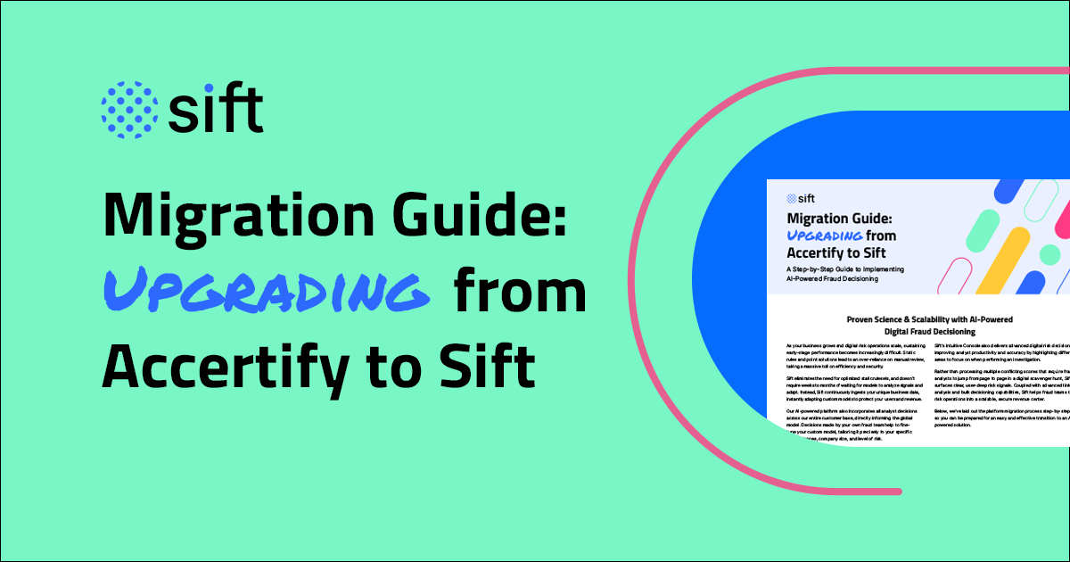 [Migration Guide] Moving from Accertify to Sift - Sift